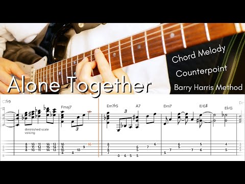 Alone Together - solo jazz guitar arrangement tab