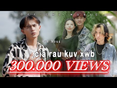 Cia rau kuv xwb - 4v4 moua [nkauj tawm tshiab 2025 - 2026]