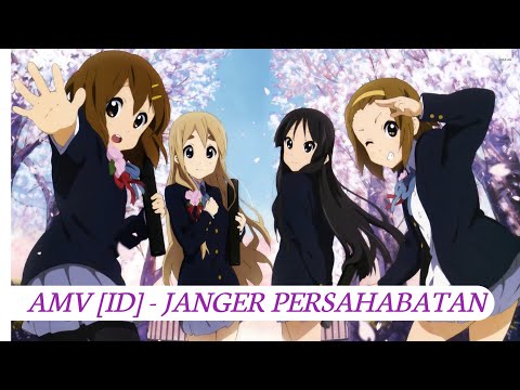 AMV ID - JANGER PERSAHABATAN