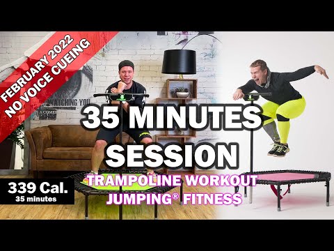 35 minutes trampoline session February 2022 - Jumping® Fitness [NO VOICE CUEING]