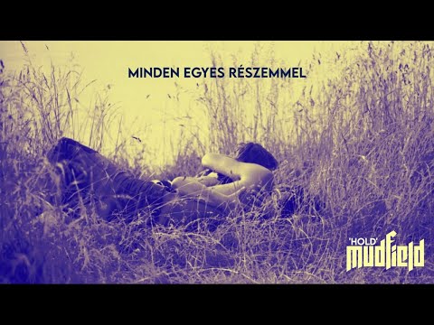 MUDFIELD - Hold (Official Lyric Video)