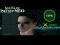XEMU Hard Scale The Matrix Path Of Neo 4K UHD Xbox Emulator PC Gameplay