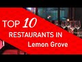 Top 10 best Restaurants in Lemon Grove, California
