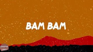 Camila Cabello - Bam Bam (feat. Ed Sheeran) (Lyrics)