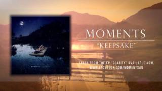 Moments - Keepsake
