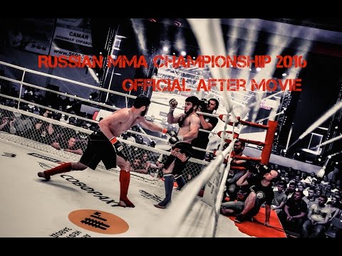 Russian MMA Championship 2016 (official after movie)