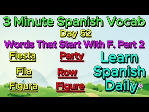 3 Minute Spanish Vocab!!! Day 52