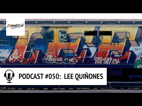 PODCAST #050 – Graffiti Legend LEE about Wholecars in the 1970s, Wild Style & European Art Galleries