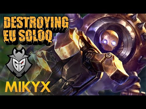 Destroying EU SoloQ: G2 Mikyx - Blitzcrank Support - KDA 6/2/17