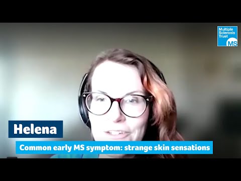 Common early symptoms in MS - strange skin sensations
