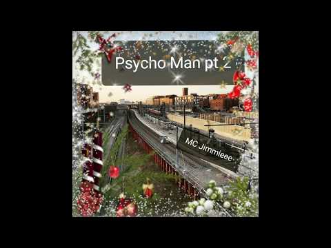 MC Jimmieee - Psycho Man pt 2
