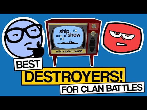 What is the Best Destroyer for Clan Battles? - World of Warships - Clyde Plays LIVE - E039