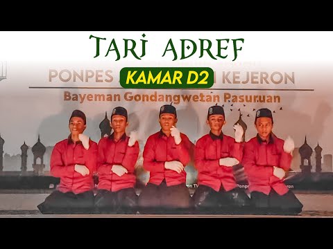 TARI ADREF - kamar D2 || Lomba Pra Haflah Akhir Sanah PP.Assholach Kejeron