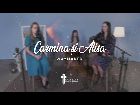 Carmina și Alisa - Waymaker [COVER]