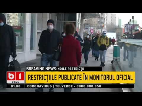 NOILE RESTRICTII AU FOST PUBLICATE IN MONITORUL OFICIAL_Stiri B1_27 martie 2021