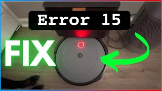 How To Fix Error 15 On Roomba i3 Robot Vacuum