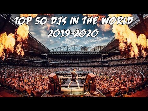 Top 50 DJs In The World 19-20 ( DJ mag top 100 )