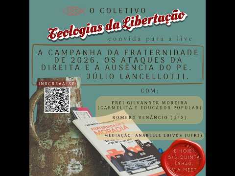 A CAMPANHA DA FRATERNIDADE DE 2026, OS ATAQUES DA DIREITA E A AUSÊNCIA DO PE. JULIO LANCELLOTTI