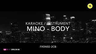 Download lagu [KARAOKE] MINO - BODY mp3