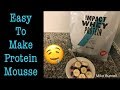 How To Make Protein Mousse | Super Easy | High Protein | Mike Burnell