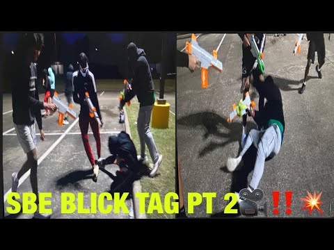 SBE BLICK TAG PT 2!!! MORE STICKS THAN CALL OF DUTY!!!!!!