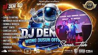 Download lagu DJ WONG DUSUN REMIX l DUGEM SIAPA DI HATIMU X SEMBILU BERBISAH SPESIAL REQUEST SANAK TIUH VIP 2026 mp3