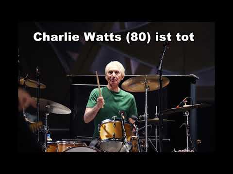 Charlie Watts (80) ist tot