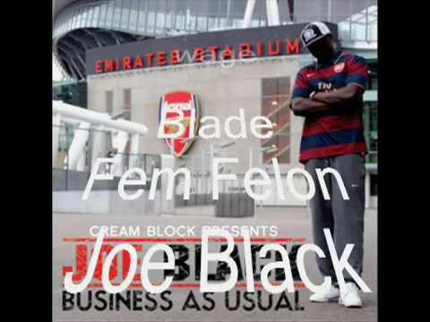 Trap 4 my wage - Blade,Fem Felon & Joe Black