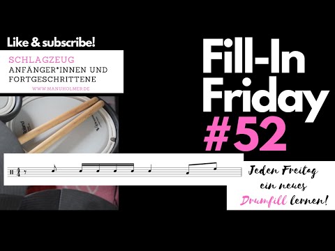 Fill-In Friday 52: Schlagzeug Übung für Anfänger*innen - jeden Freitag ein neues Drumfill lernen