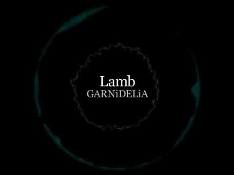 Lamb. / GARNiDELiA [Official]