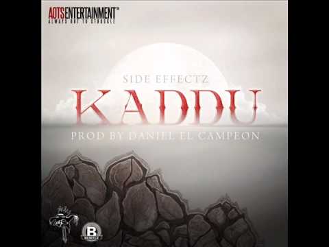 Side Effectz - Kaddu