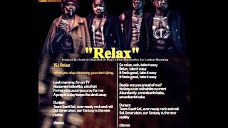 Sauti Sol - &quot;Relax&quot; (Music Audio)