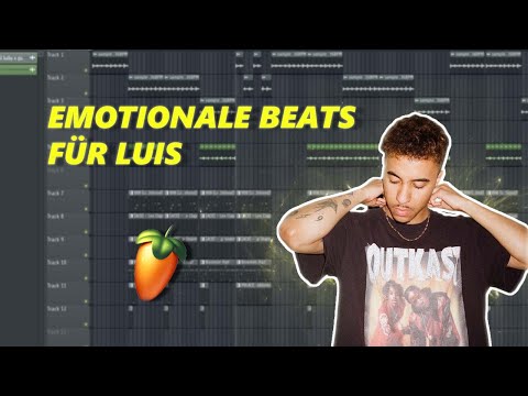 SO machst du EMOTIONALE BEATS für LUIS