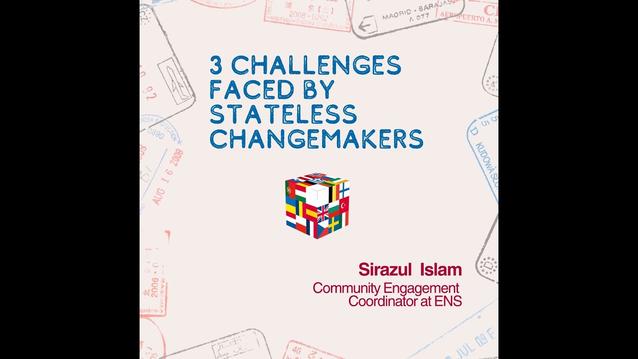 What are the 3 main challenges faced by stateless changemakers & activists?