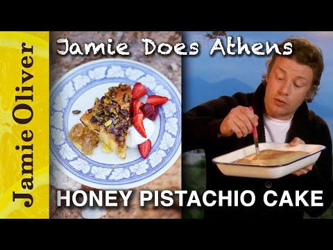 Honey Pistachio Cake | Jamie Does Athens | Jamie Oliver