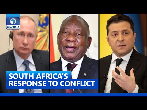 Reviewing South Africa’s Response To Russia Ukraine Conflict