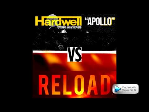 Hardwell-Apollo VS Sebastian Ingrosso & Tommy Trash - Reload (Vocal Version)[HD]