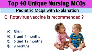 Top 40 Nursing Mcqs 2025 | Pediatric Nursing Mcqs | All nursing exams mcqs | Important nursing mcqs