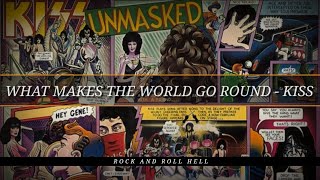 KISS - What Makes The World Go Round (Subtitulado En Español + Lyrics)