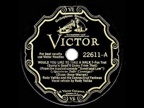 1931 HITS ARCHIVE: Would You Like To Take A Walk? - Rudy Vallee