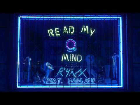 Rynx - Read My Mind Feat. Mainland (Lyric Video)