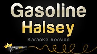 Halsey - Gasoline (Karaoke Version)