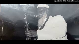 Pharoah Sanders Santa Cruz 20.04.1981-"Greeting to Idris"