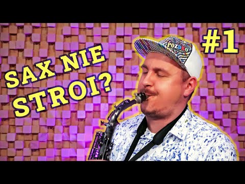 Co jeśli saksofon nie stroi? Sax nie stroi? | Lekcje na saksofon #1 | Krzysztof Śliwiński sax