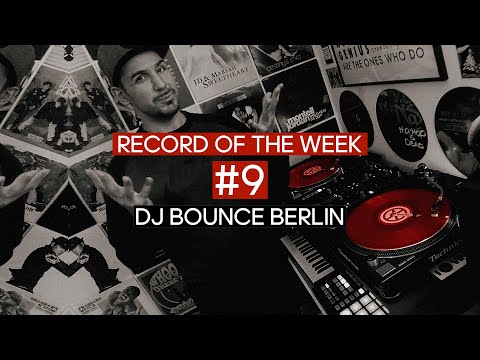 DJ Bounce - Record Of The Week #09 (Karl Wine, Young F & Alex Sargo - Dembow)