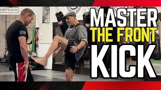 Master The Front Kick In 3 Minutes GUARANTEED