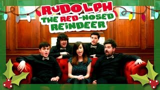 Rudolph the Red-Nosed Reindeer (A capella) | by Emma McGann &amp; Barbershizzlé