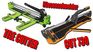 Fliesenschneider Cross Tools CUT 730 & VEVOR Tile Cutter [Vergleich | dertestmichel]