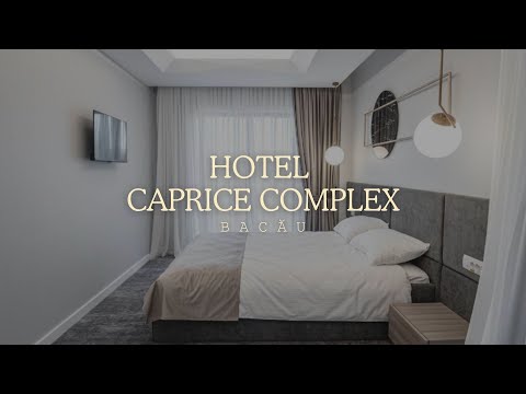 HOTEL CAPRICE COMPLEX BACAU, CAMERE DUBLE HOTEL, RECEPTIE DESCHISA NON-STOP