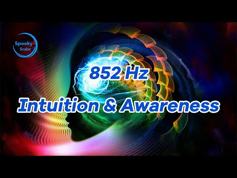 852 Hz from Solfeggio Frequencies | Intuition & Awareness
